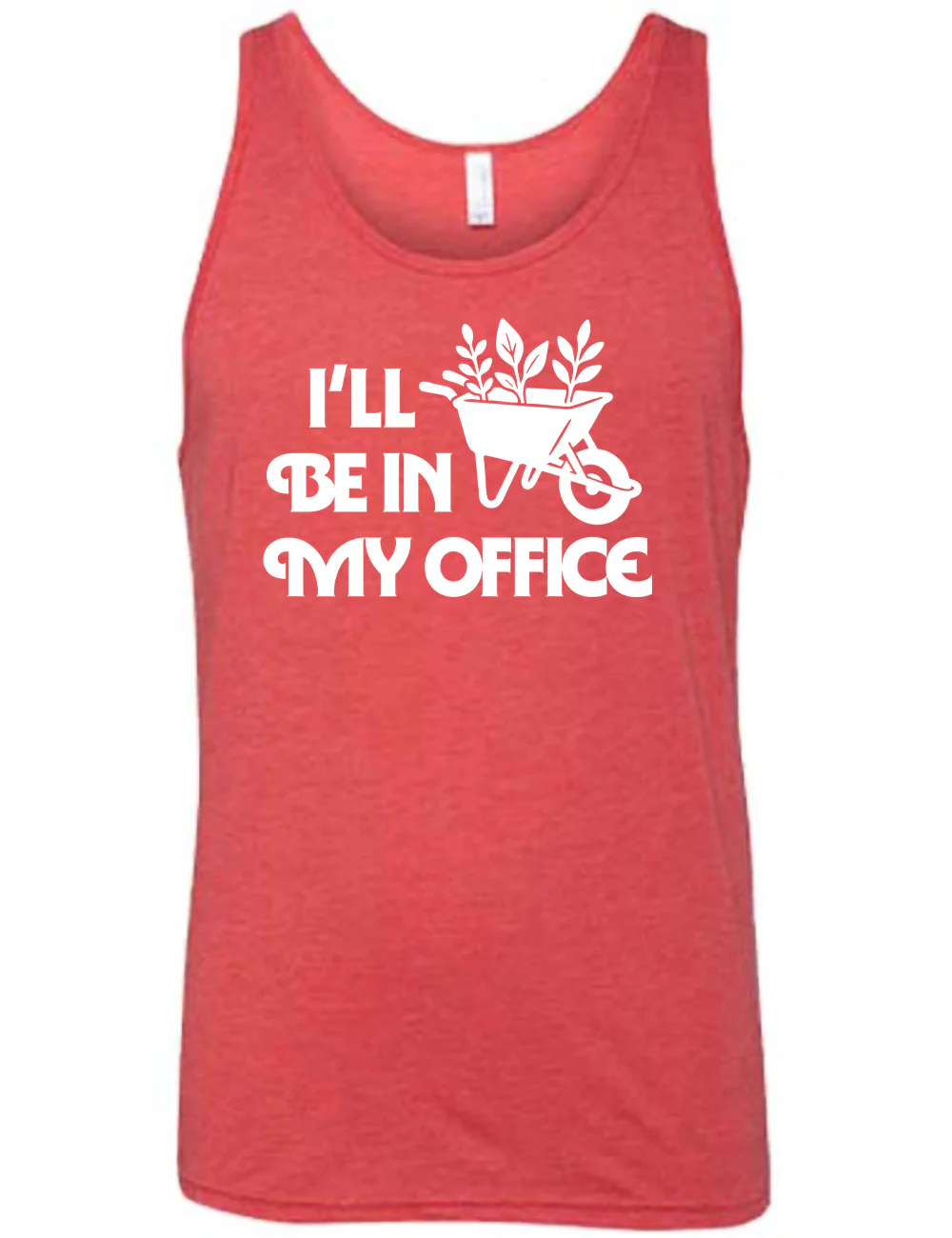 I'll Be In My Office Wheelbarrow Shirt Unisex - Image 6