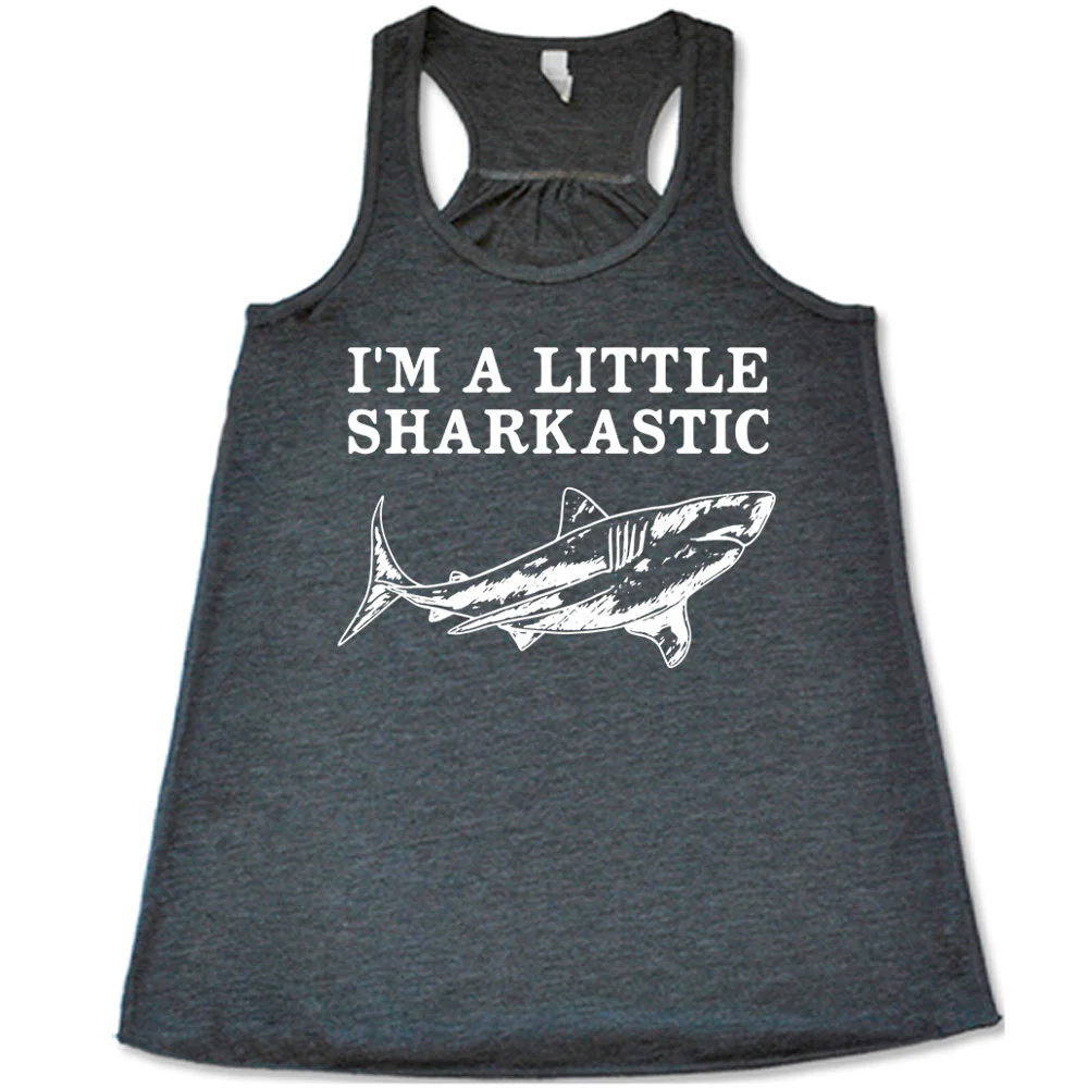 I'm A Little Sharkastic Shark Shirt - Image 2