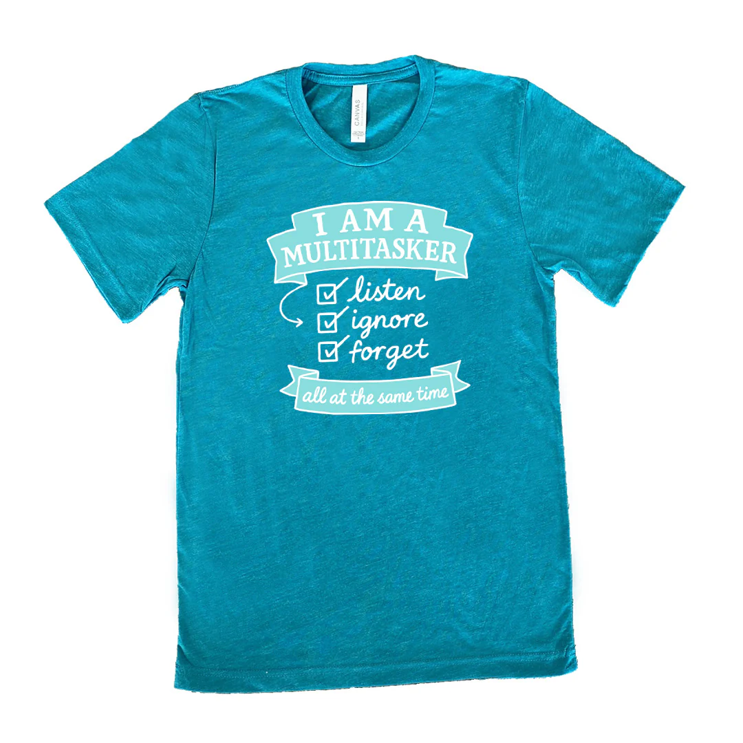 I'm A Multitasker Shirt Unisex - Image 10