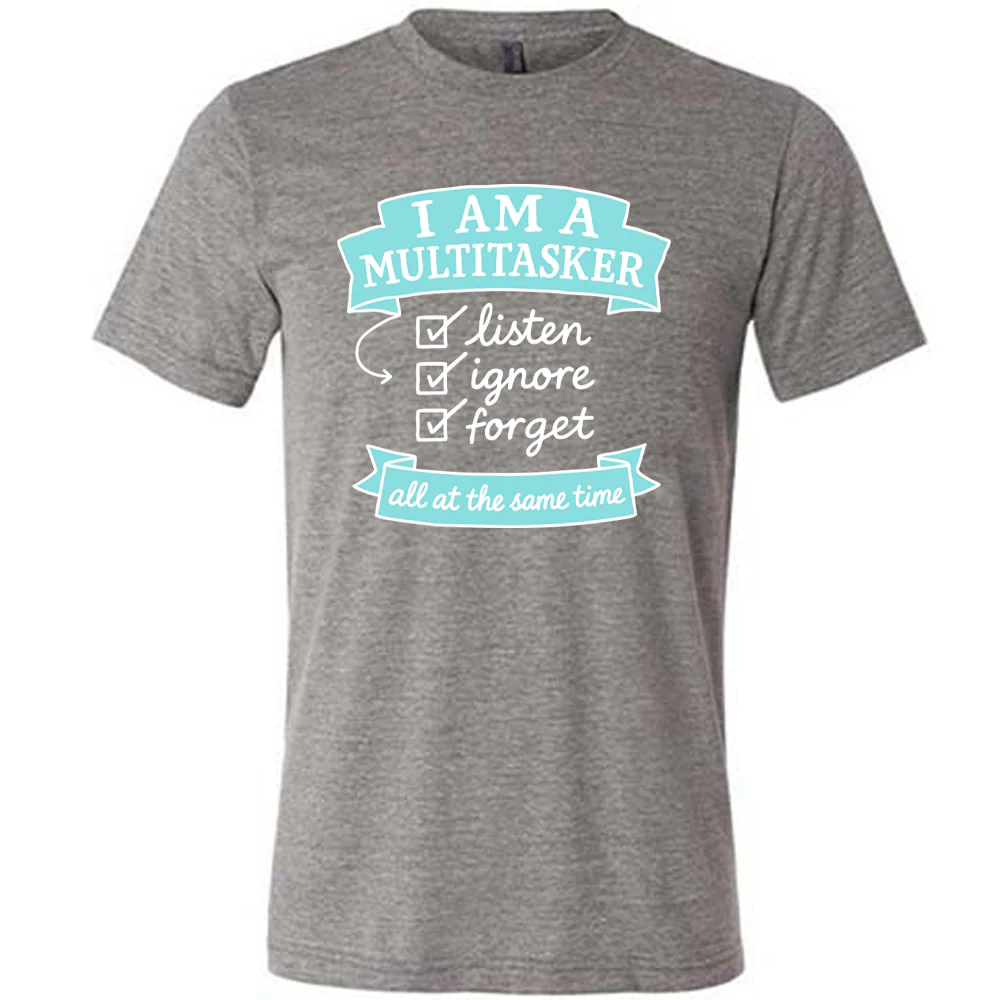 I'm A Multitasker Shirt Unisex - Image 7