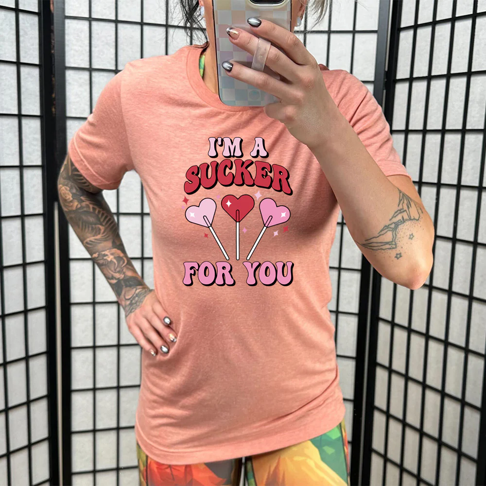 I'm A Sucker For You Shirt Unisex - Image 9