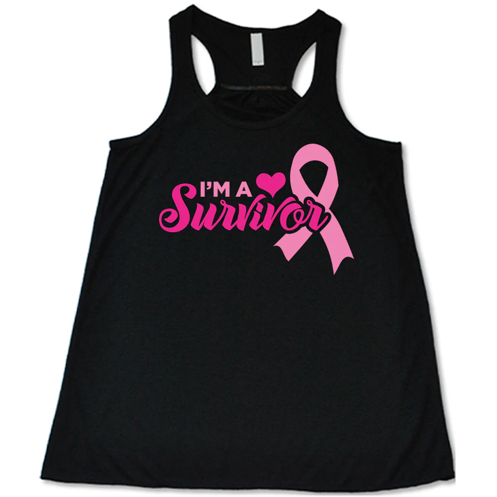 I'm A Survivor Shirt