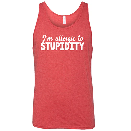 I'm Allergic to Stupidity Shirt Unisex - Image 2