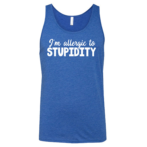 I'm Allergic to Stupidity Shirt Unisex - Image 4