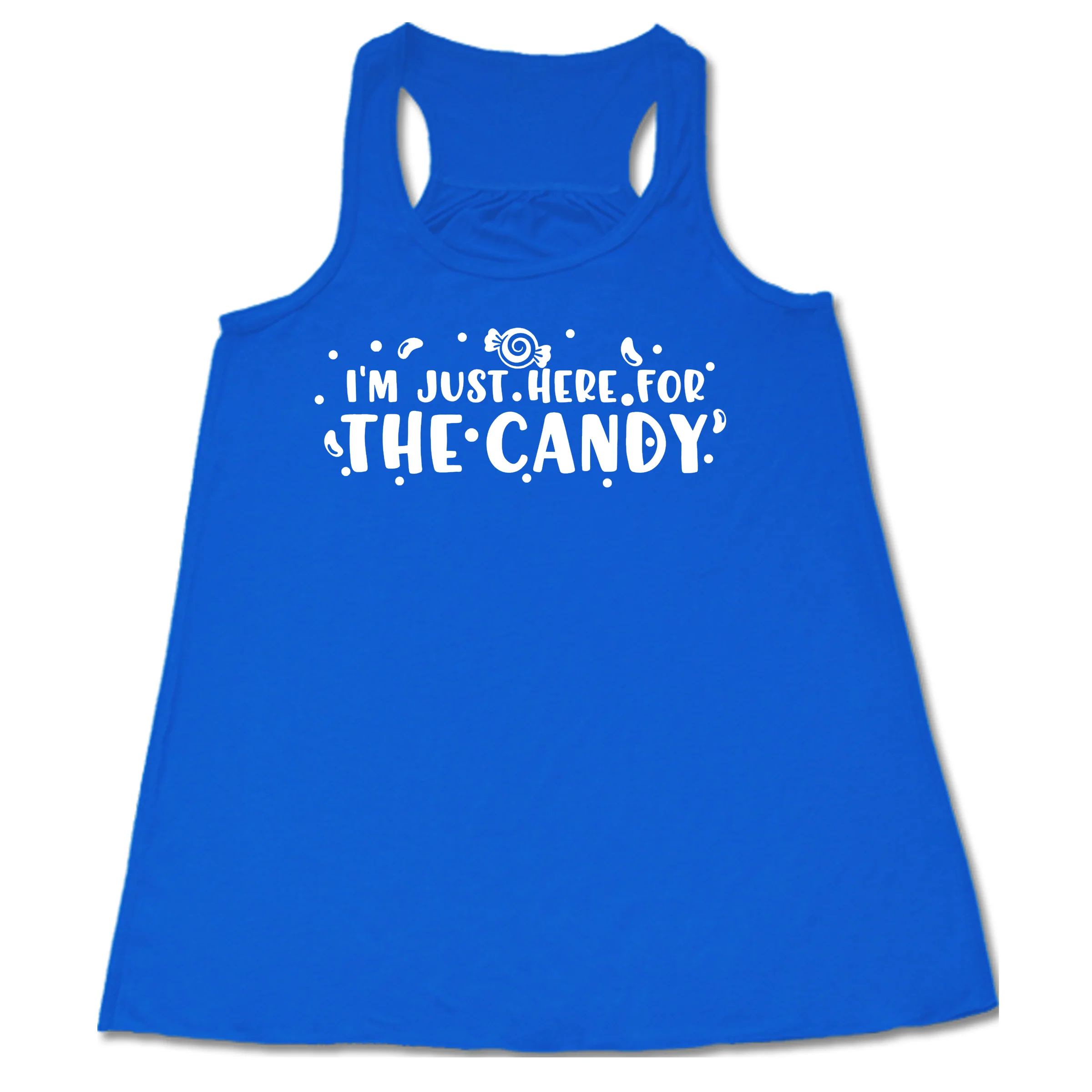 I'm Just Here for The Candy Shirt - Image 3