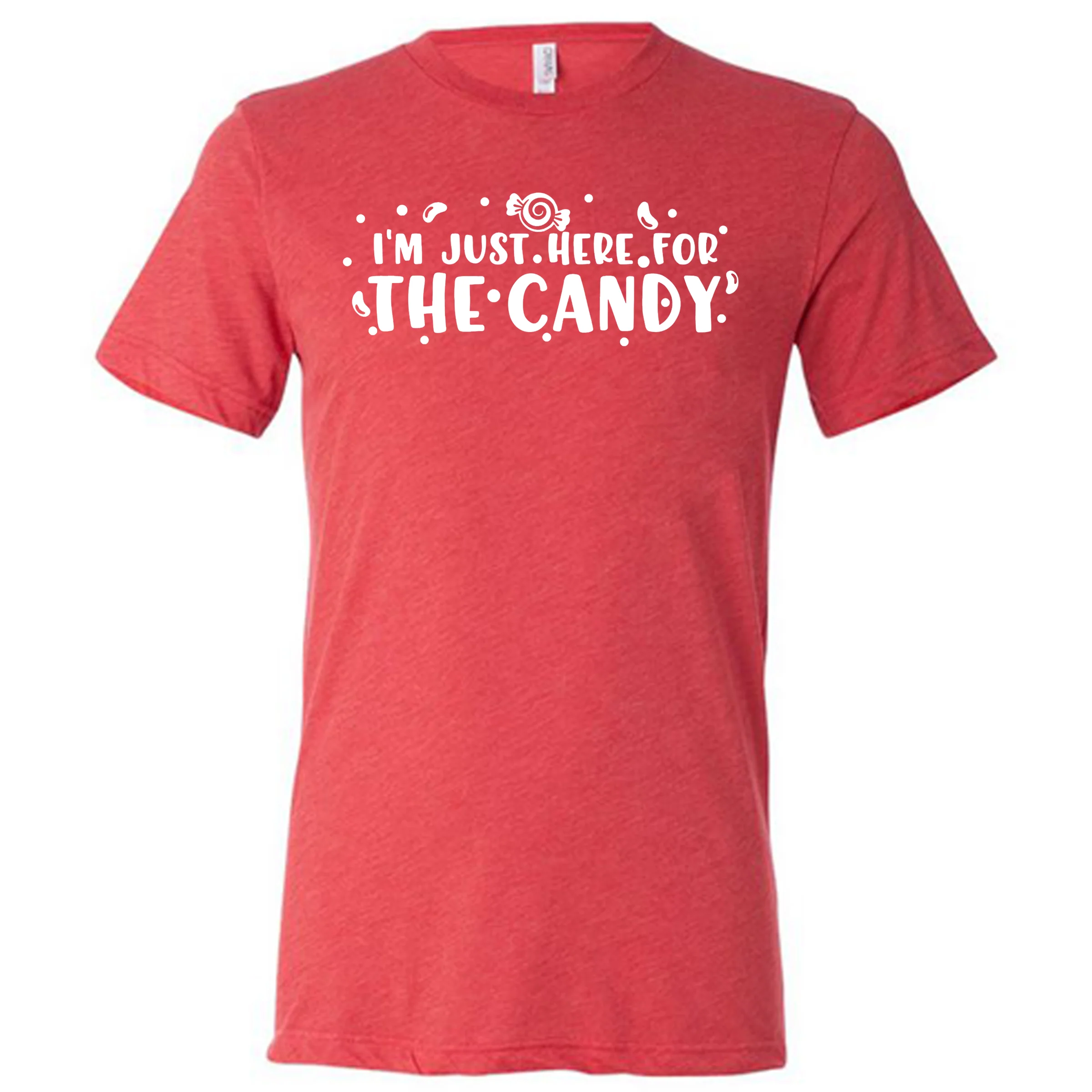 I'm Just Here for The Candy Shirt Unisex - Image 7