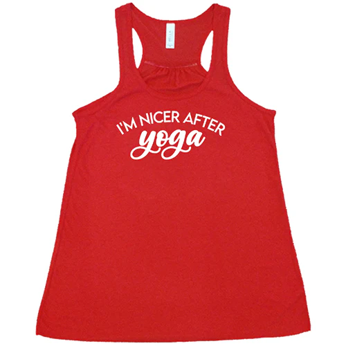I'm Nicer After Yoga Shirt - Image 5