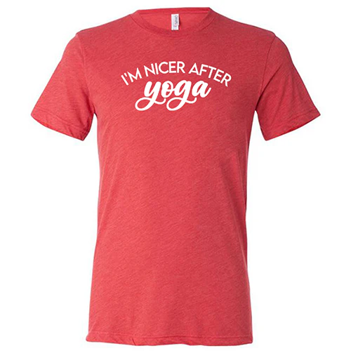 I'm Nicer After Yoga Shirt Unisex - Image 7