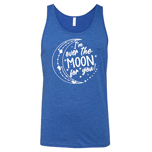 I'm Over the Moon for You Shirt Unisex - Image 6