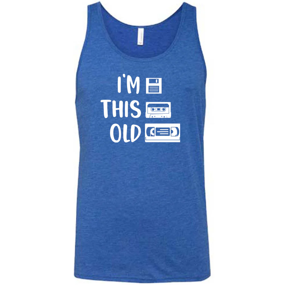 I'm This Old Shirt Unisex - Image 4