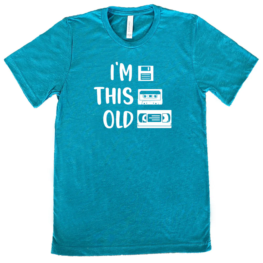 I'm This Old Shirt Unisex - Image 9
