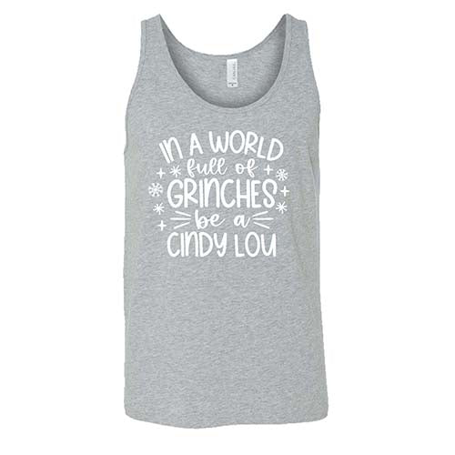In A World Full Of Grinches Be A Cindy Lou Shirt Unisex - Image 8