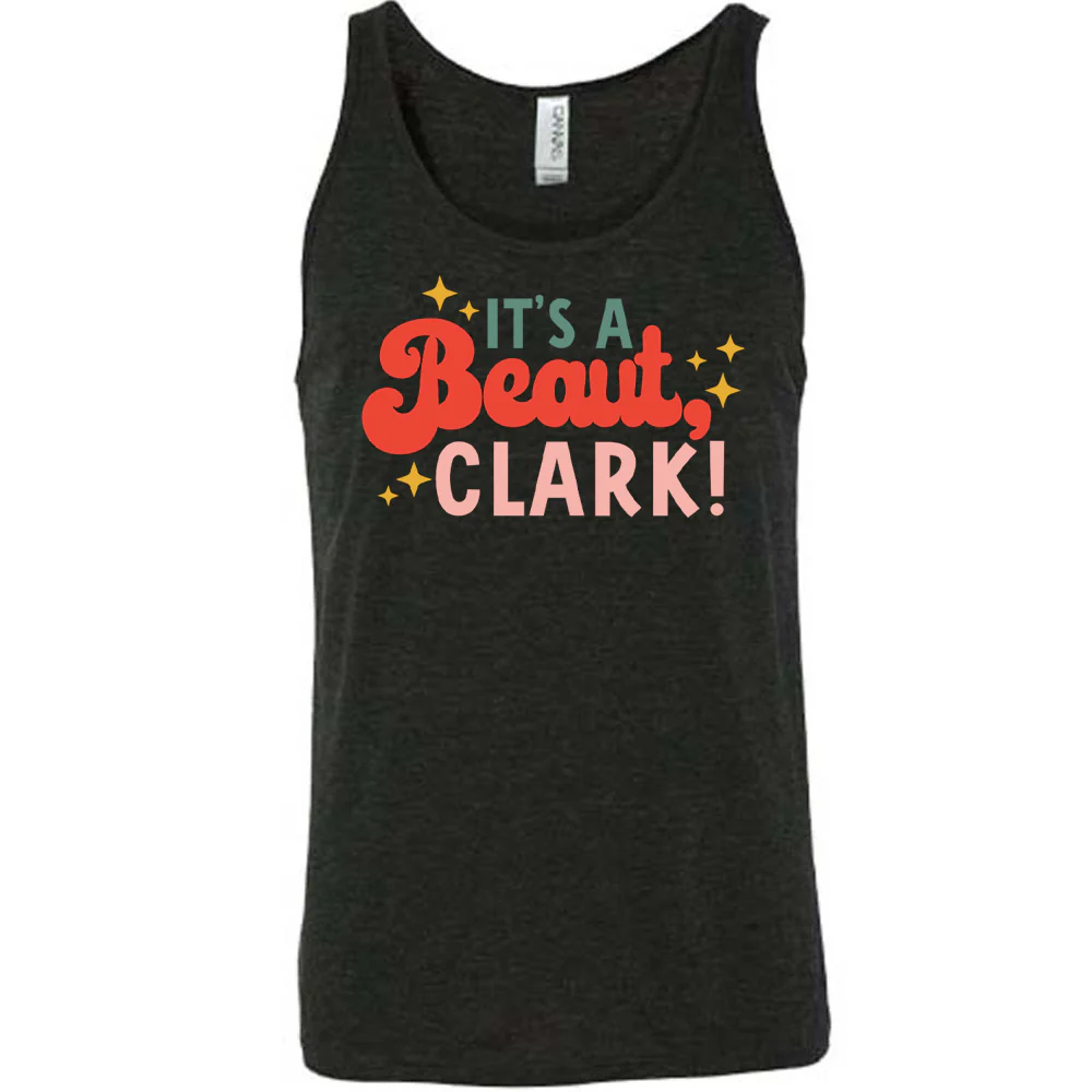 It's a Beaut, Clark Shirt Unisex - Image 2