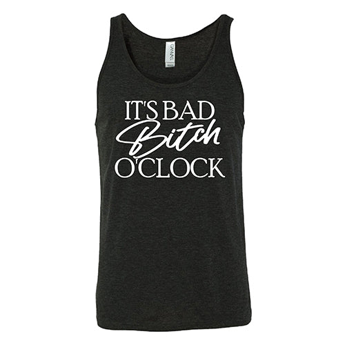 It's Bad Bitch O'clock Shirt Unisex - Image 6