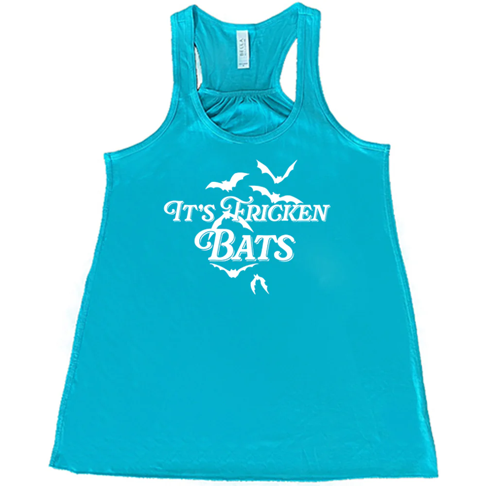 It's Fricken Bats Shirt - Image 4