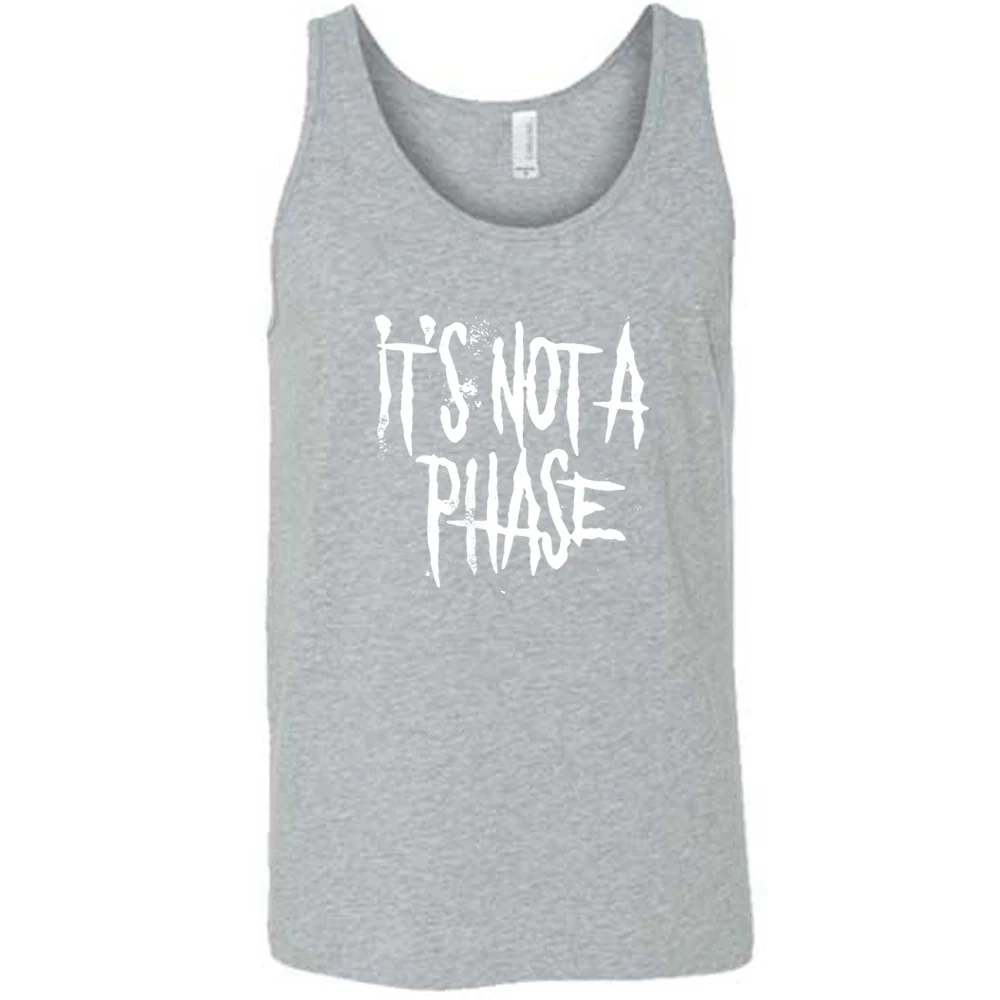 It's Not A Phase Shirt Unisex - Image 5
