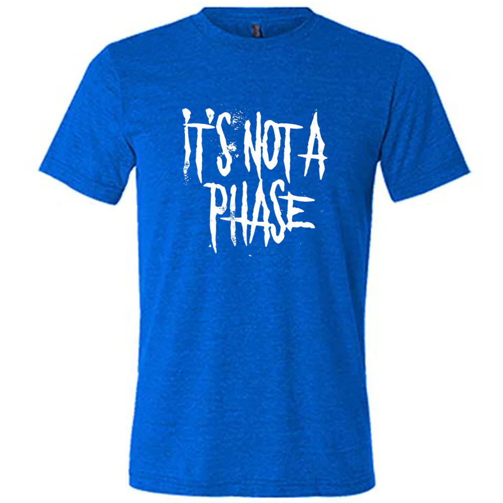 It's Not A Phase Shirt Unisex - Image 6