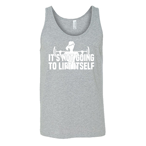 It's Not Going To Lift Itself Shirt Unisex - Image 6
