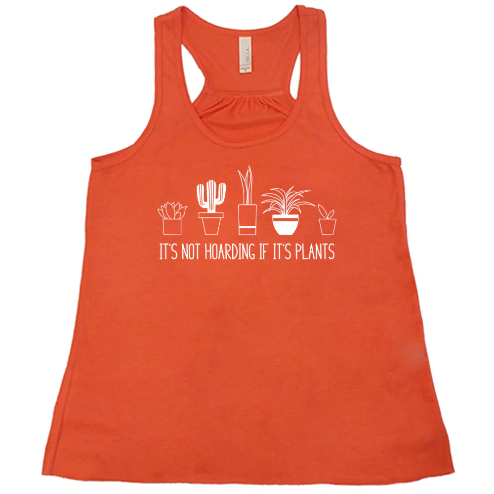 It's Not Hoarding If It's Plants Shirt - Image 3
