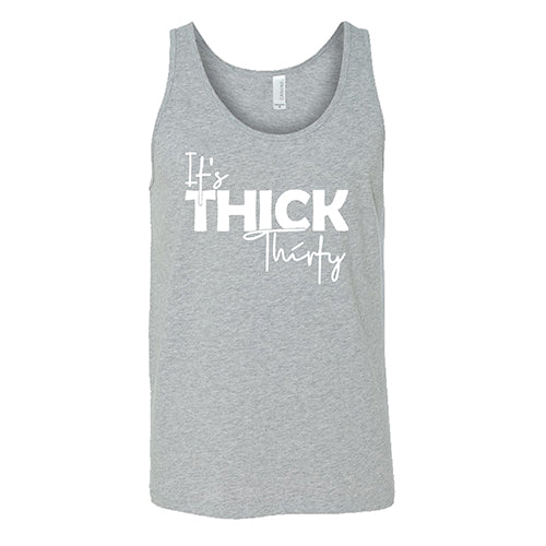 It's Thick Thirty Shirt Unisex - Image 6