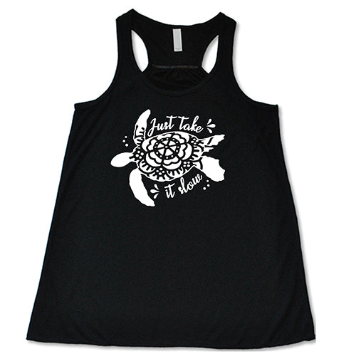 Just Take It Slow Shirt - Image 3