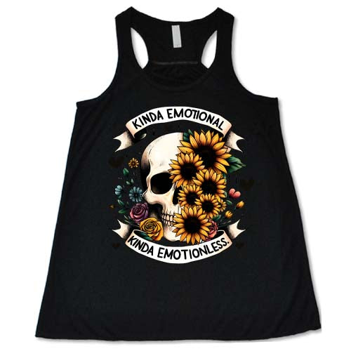 Kinda Emotional Kinda Emotionless Shirt - Image 2