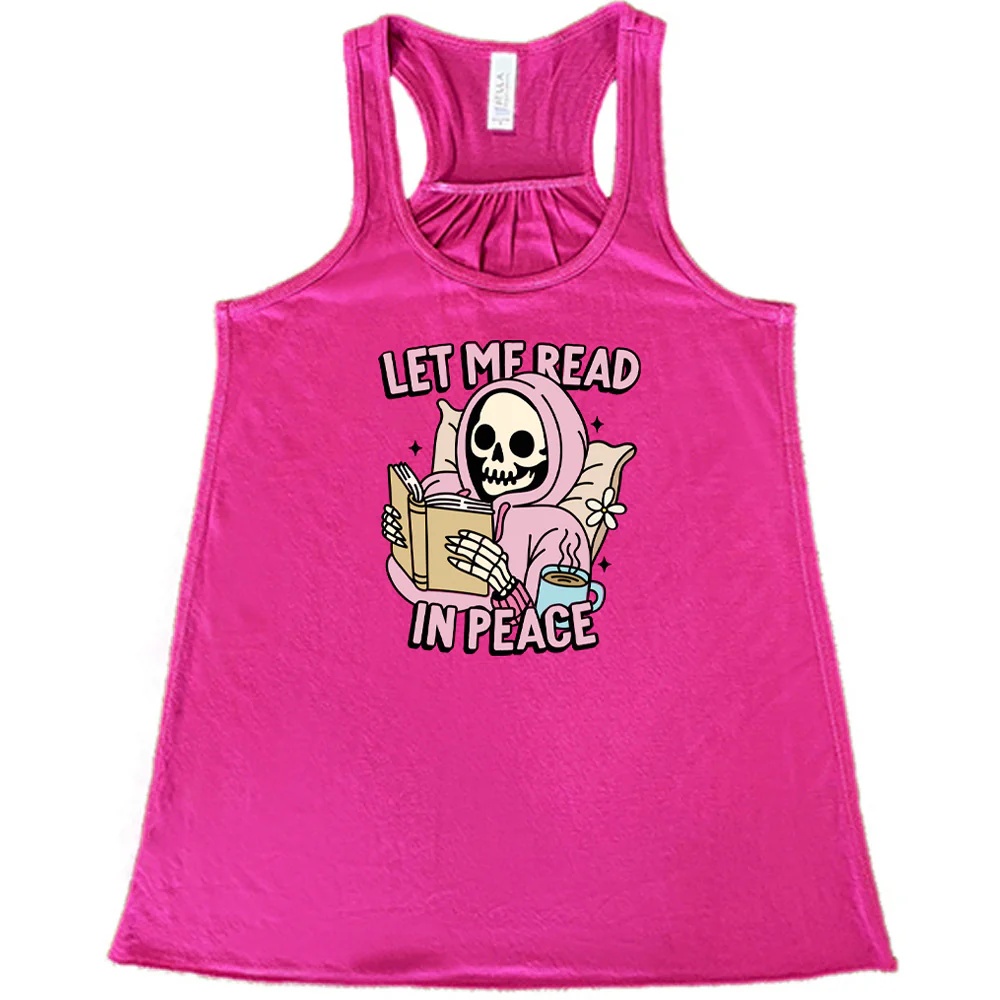 Let Me Read In Peace Shirt - Image 3