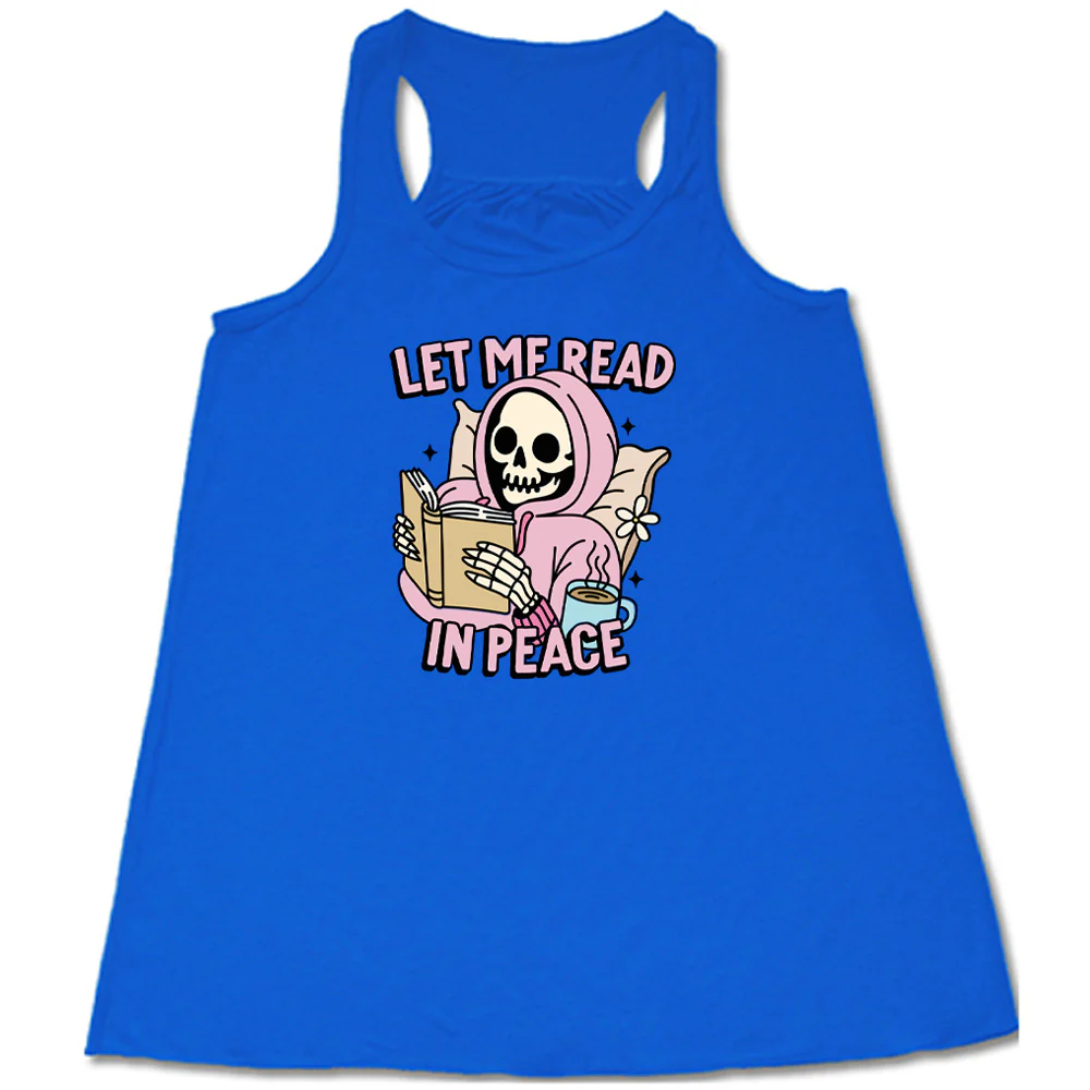Let Me Read In Peace Shirt - Image 4