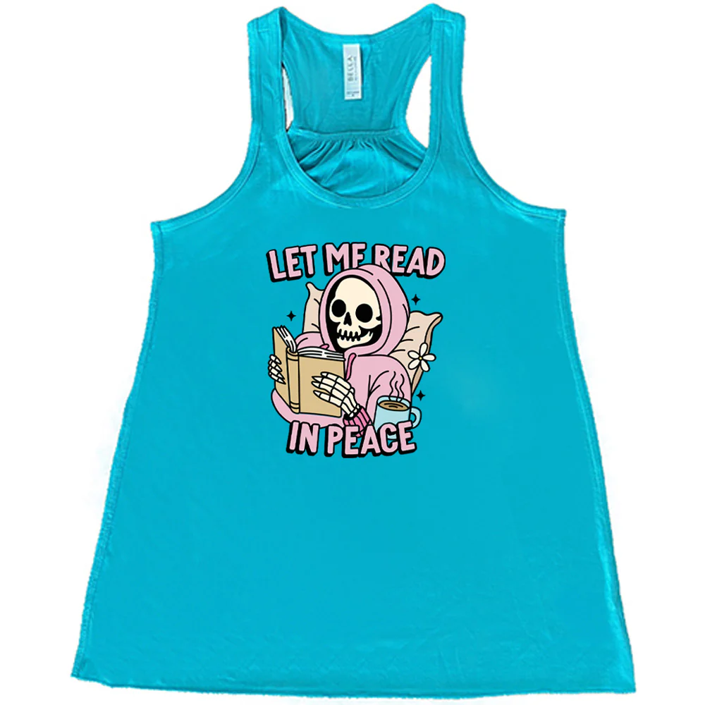 Let Me Read In Peace Shirt - Image 8