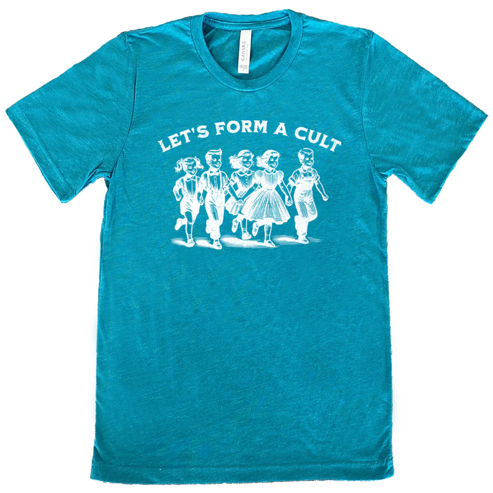 Let's Form A Cult Shirt Unisex - Image 9