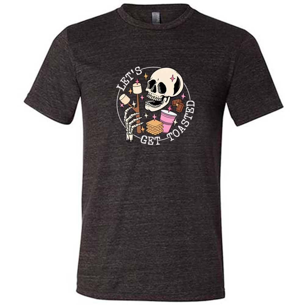 Let's Get Toasted Shirt Unisex - Image 2