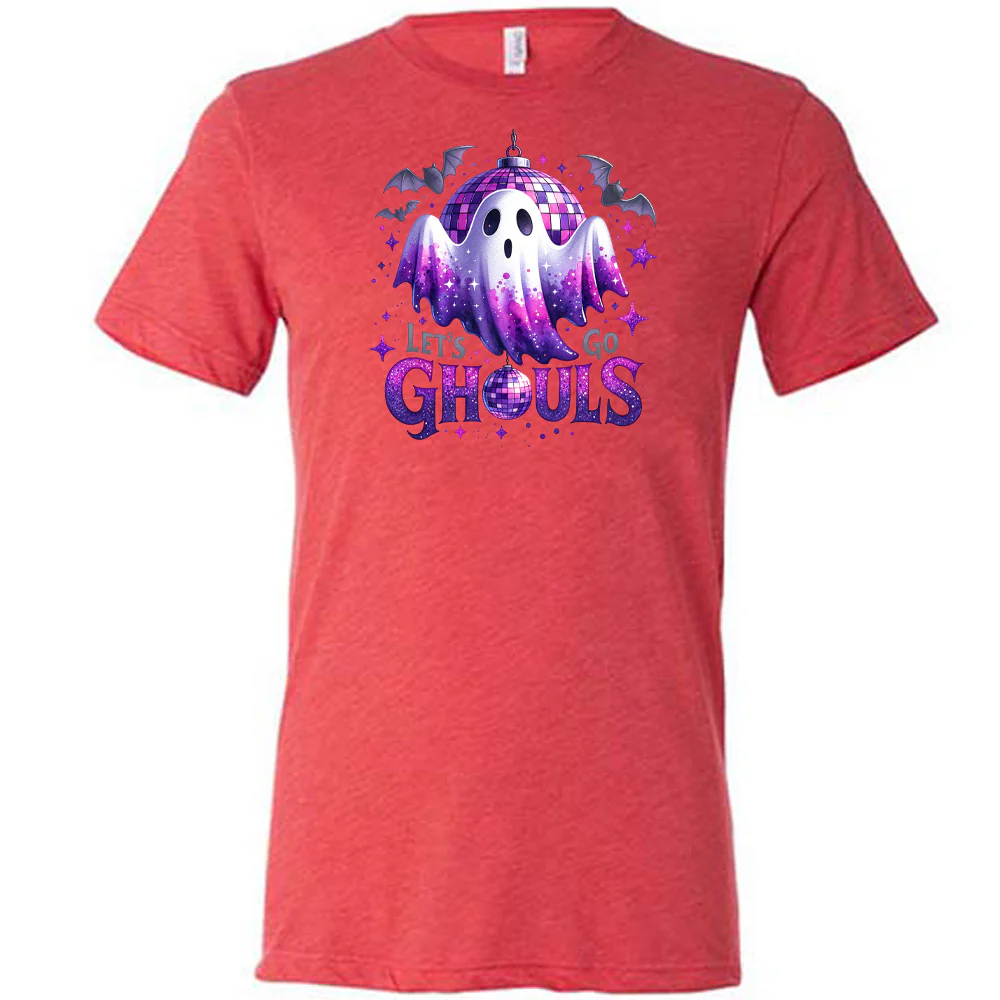 Let's Go Ghouls Shirt Unisex - Image 6