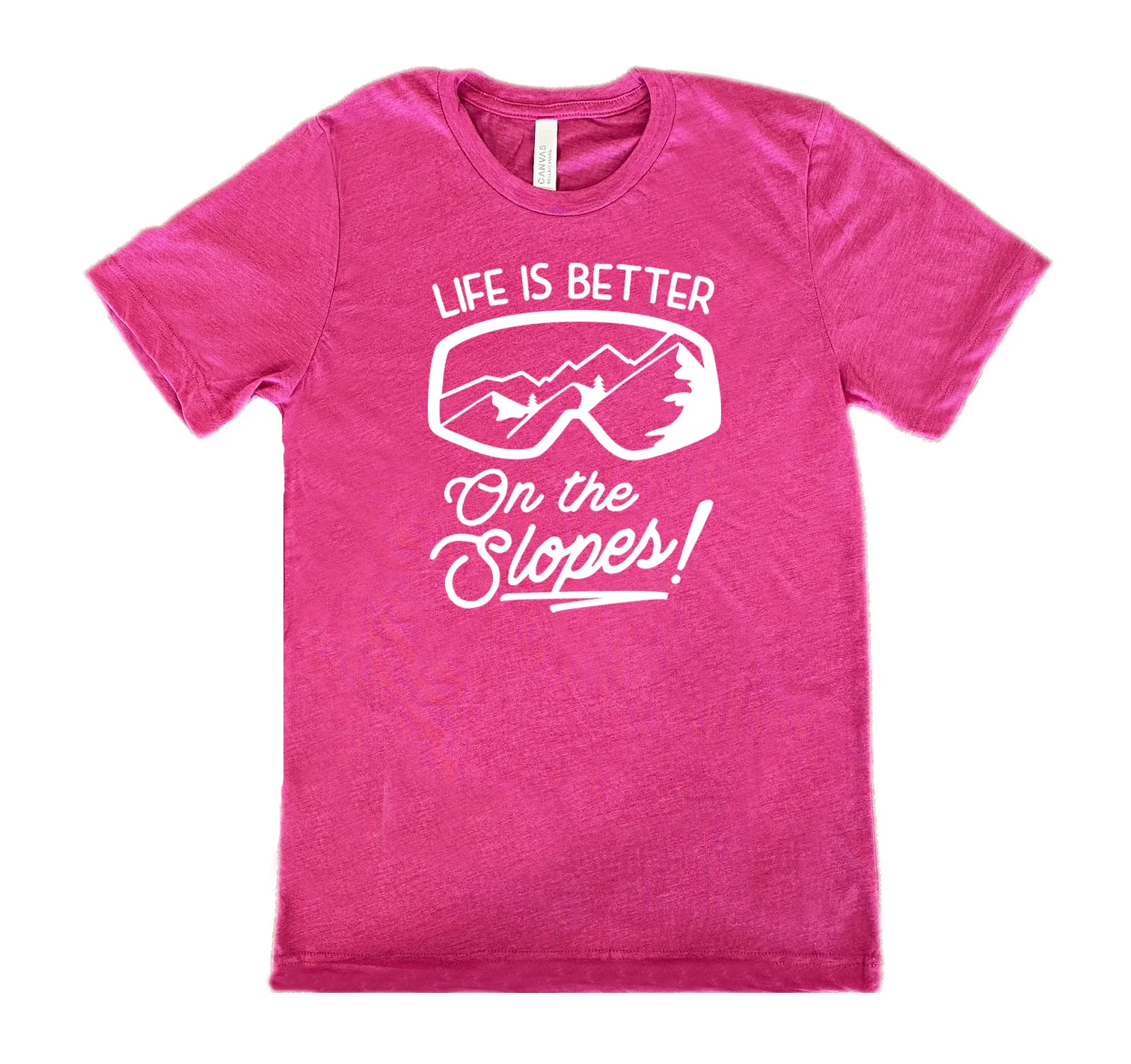 Life Is Better On The Slopes Shirt Unisex - Image 10