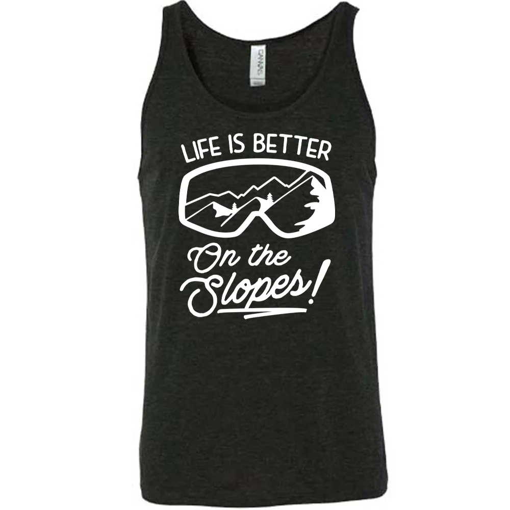 Life Is Better On The Slopes Shirt Unisex - Image 2