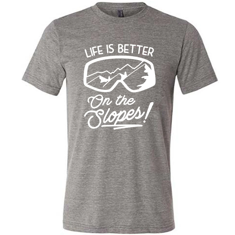 Life Is Better On The Slopes Shirt Unisex - Image 7