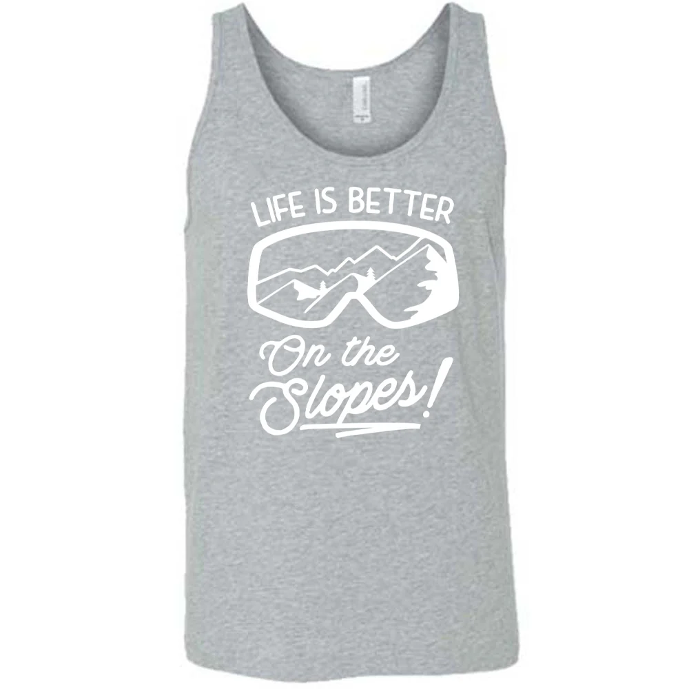 Life Is Better On The Slopes Shirt Unisex - Image 8