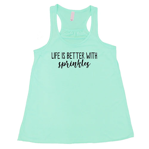 Life Is Better With Sprinkles Shirt - Image 4