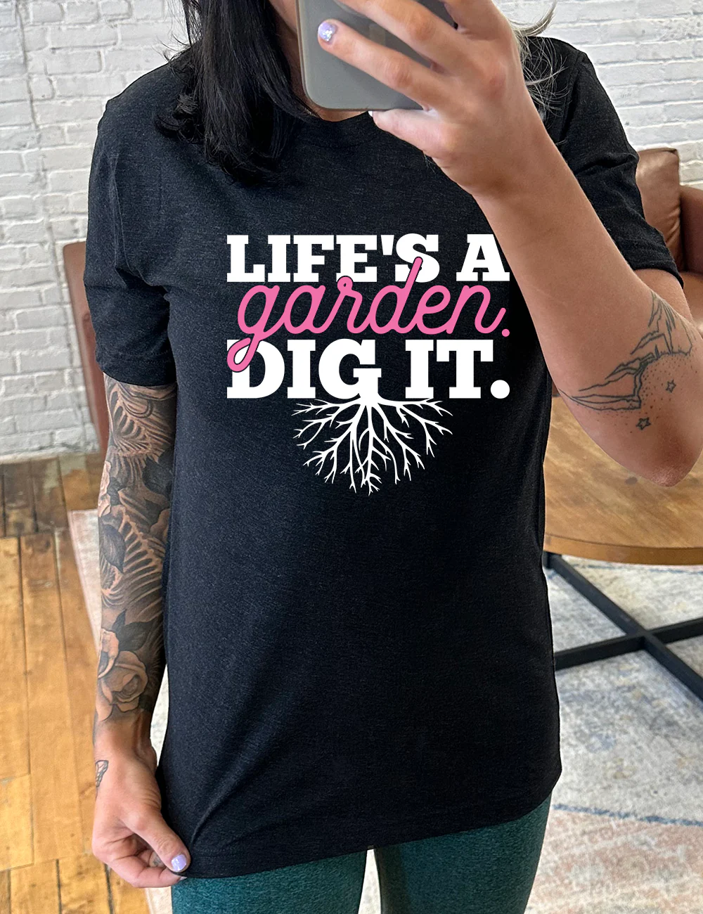 Life's a Garden Dig It Shirt Unisex