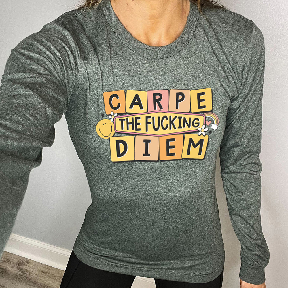 Long Sleeve Tee | Carpe The Fucking Diem - Image 4