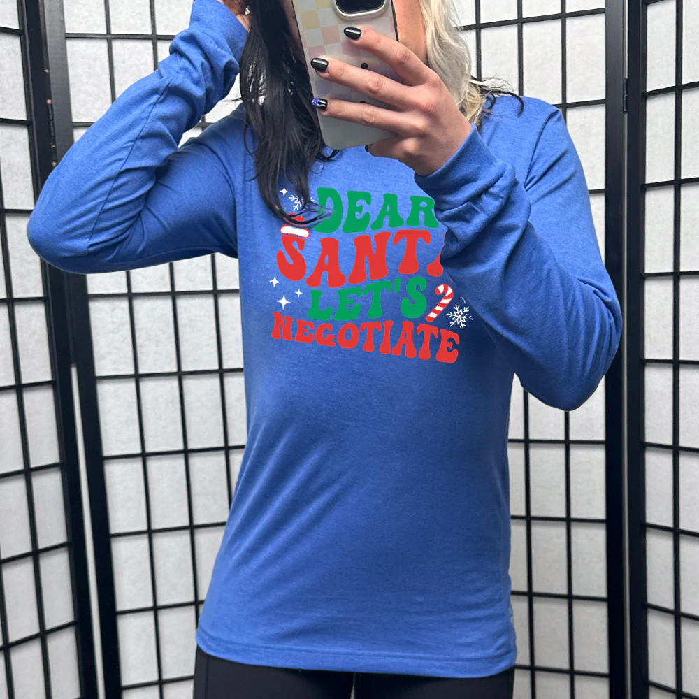 Long Sleeve Tee | Dear Santa Lets Negotiate - Image 10