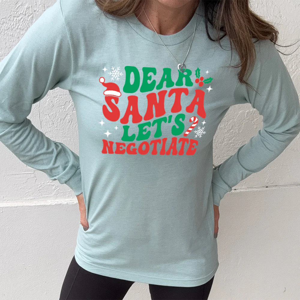 Long Sleeve Tee | Dear Santa Lets Negotiate - Image 2