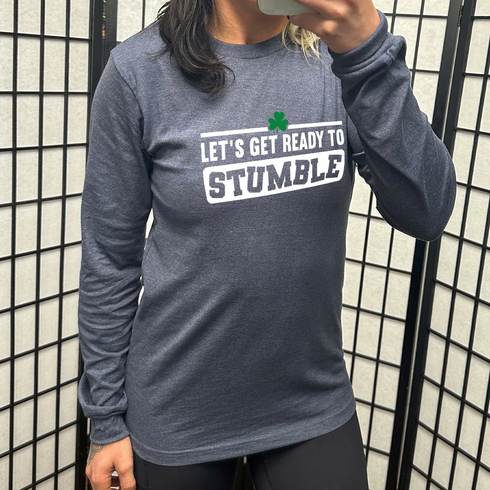 Long Sleeve Tee | Let's Get Ready To Stumble - Image 5