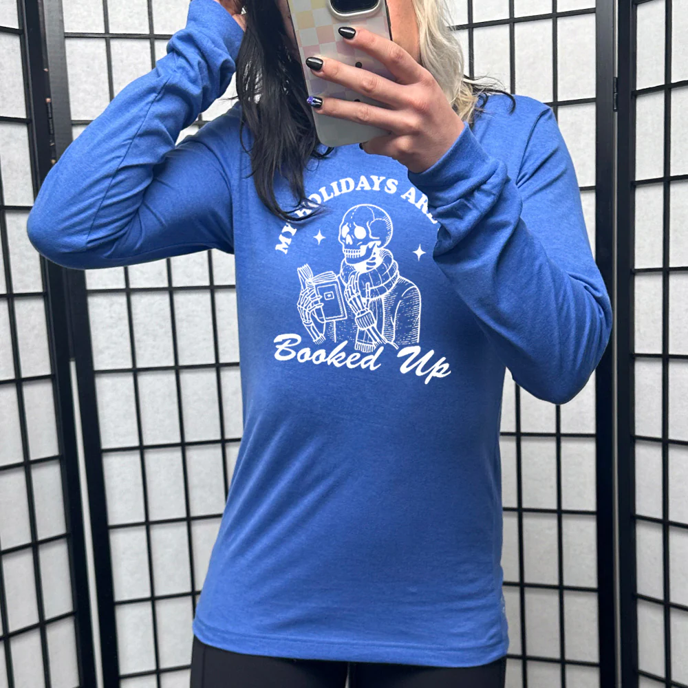 Long Sleeve Tee | My Holidays Are All Booked Up - Image 3