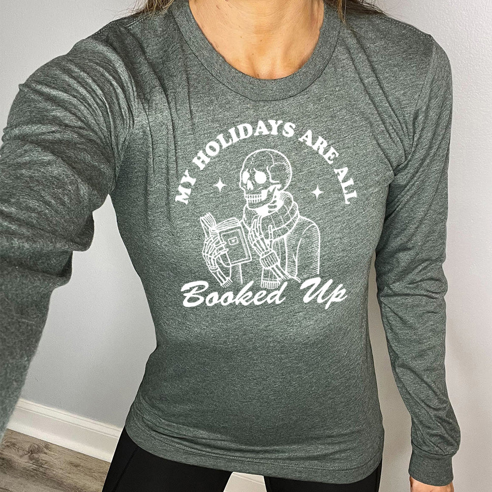 Long Sleeve Tee | My Holidays Are All Booked Up - Image 4