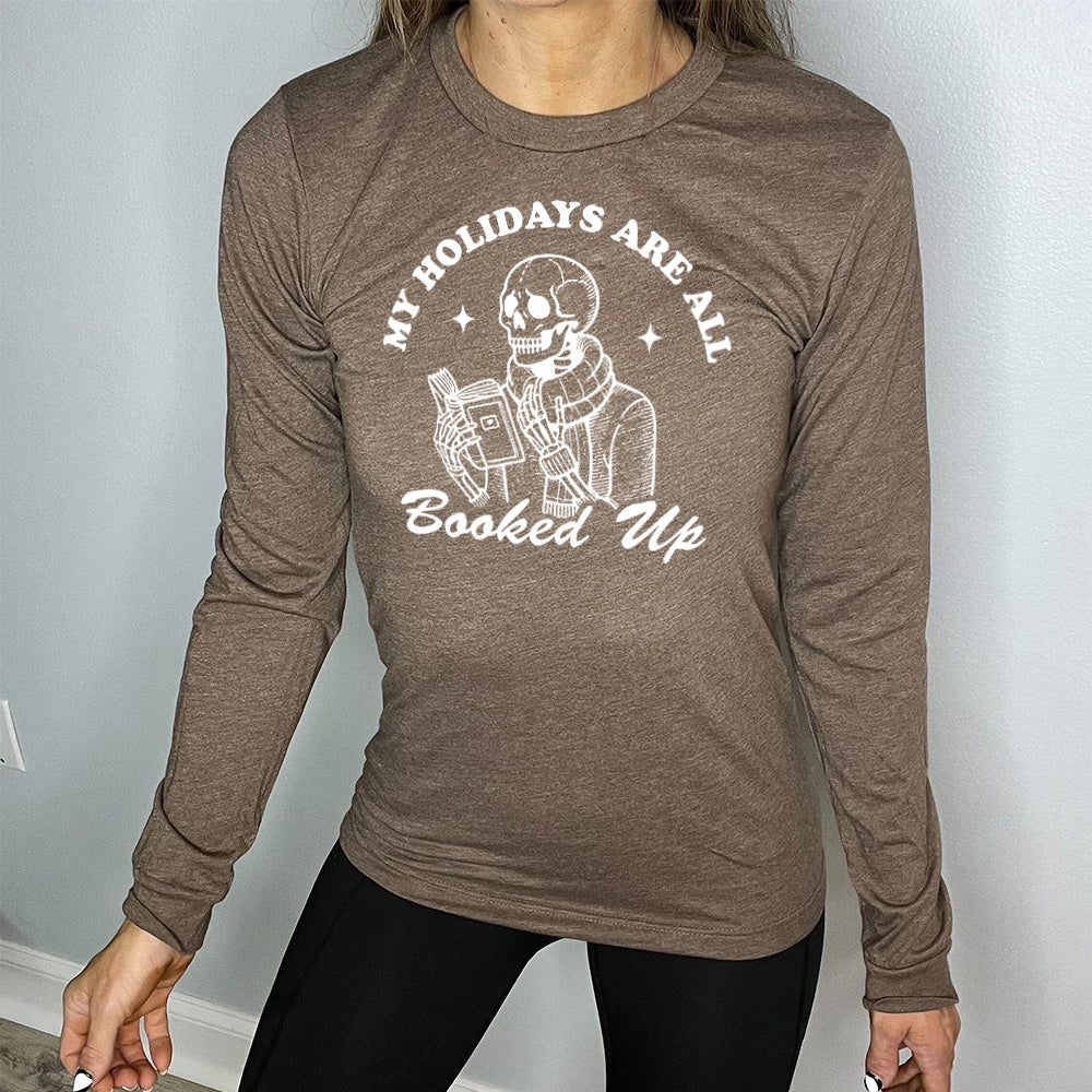 Long Sleeve Tee | My Holidays Are All Booked Up - Image 5