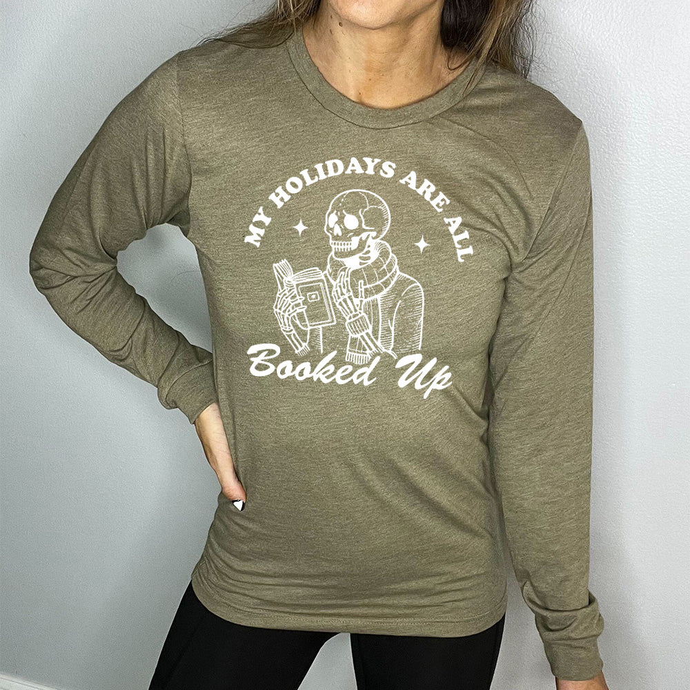 Long Sleeve Tee | My Holidays Are All Booked Up - Image 7