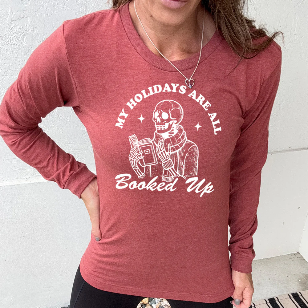 Long Sleeve Tee | My Holidays Are All Booked Up - Image 8