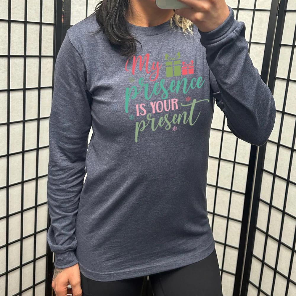 Long Sleeve Tee | My Presence Is Your Present - Image 7