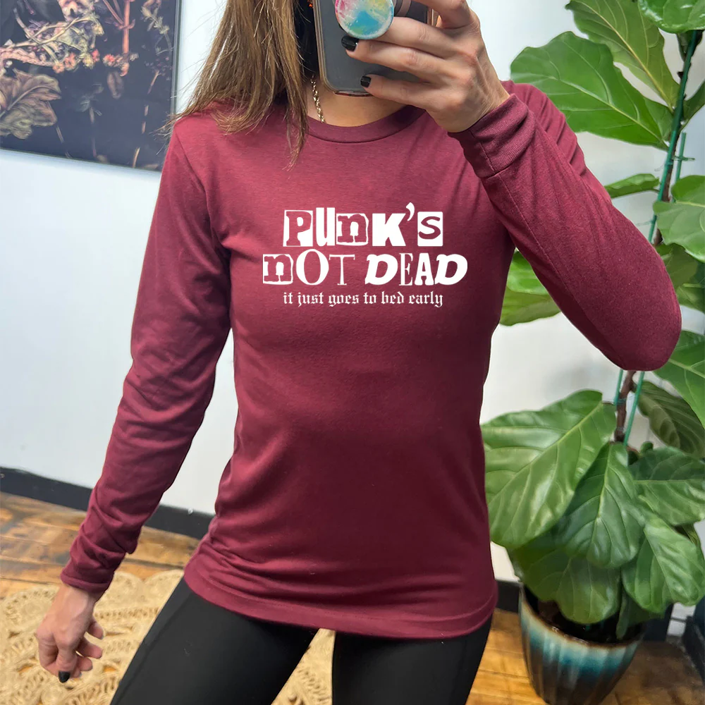 Long Sleeve Tee | Punk's Not Dead, It Just Goes To Bed Early - Image 2