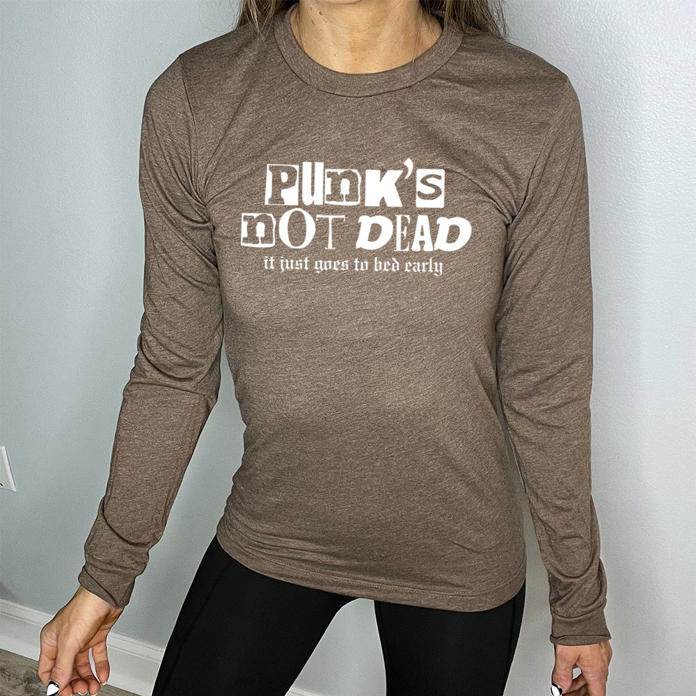 Long Sleeve Tee | Punk's Not Dead, It Just Goes To Bed Early - Image 5